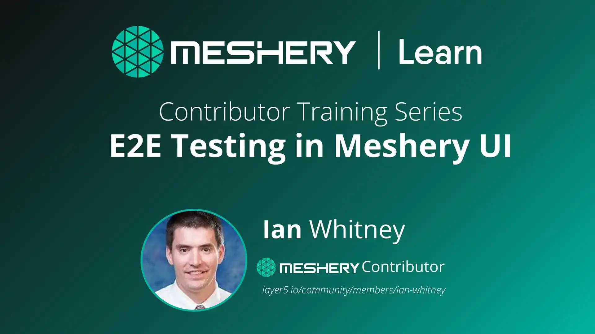 Contributing Training Series: Meshery UI End-to-End Tests